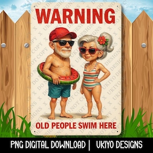 Old People Swim Here PNG Bundle | Funny Pool Warning Sign Clipart | Retro Summer Sublimation Design | Senior Humor Digital Art