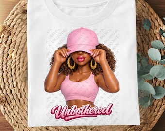 Unbothered PNG Bundle, Black Girl Magic Clipart, Melanin Woman Sublimation (Digital Download)