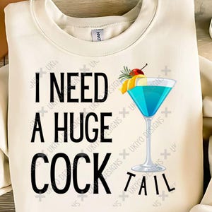 Ik heb een enorme cocktail nodig, grappig, volwassen humor, brutaal, drinkliefhebbers, ALLEEN PNG| Afdrukbare clipart| Directe digitale download [13]