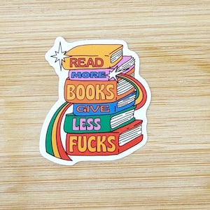 Read More Care Less Funny Water Bottle Sticker, Laptop Decal, Sarcastic Sticker, Waterproof Sticker, Gifts Under 10, Gift For Her