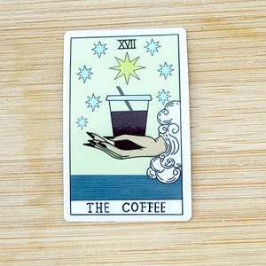The Coffee Tarot Card Sticker, Waterproof, Tarot Card Sticker, Water Bottle Sticker, Laptop Decal, Phone Stickers, Funny, Witchy, Novelty