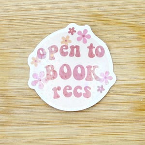 Open to Book Recs Holographischer Aufkleber, Bücherwurm Aufkleber, Buch-Liebhaber-Geschenk, Bücherwurm Merch, Kindle Aufkleber, Smut Reader, Leseliebhaber, E-Reader