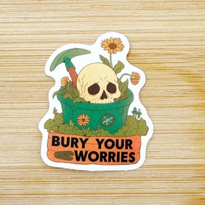 Bury Your Problems Sticker, True Crime Sticker, Murder Mystery Sticker, Dateline Sticker, Murderino, True Crime Stickers, True Crime Gift