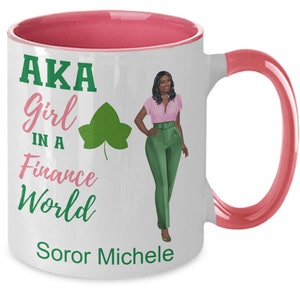 Personalized AKA girl in a finance world mug, AKAversary, MIP gift inspired by Sorority