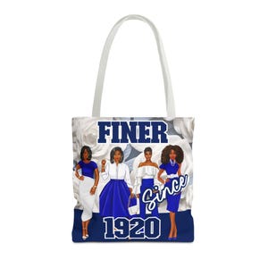Finer Tote Bag, African American Sorority bag, Tote inspired by  Blue and White Sorority