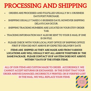 May include: A text-based image with information about processing and shipping orders. The text states that orders are processed and fulfilled within 1-3 business days, shipping usually takes 3-5 business days, and tracking information is available in the Etsy order tab. The text also states that all items are custom made to order and that returns or exchanges are not accepted. The image also includes the text "Greek to Me Store".