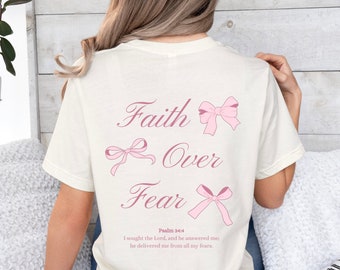 Faith Over Fear Christian Coquette Shirt Preppy Pink Bow Bible Verse TShirt Pink Ribbon Coquette Top Teenage Girl Gifts Jesus Apparel