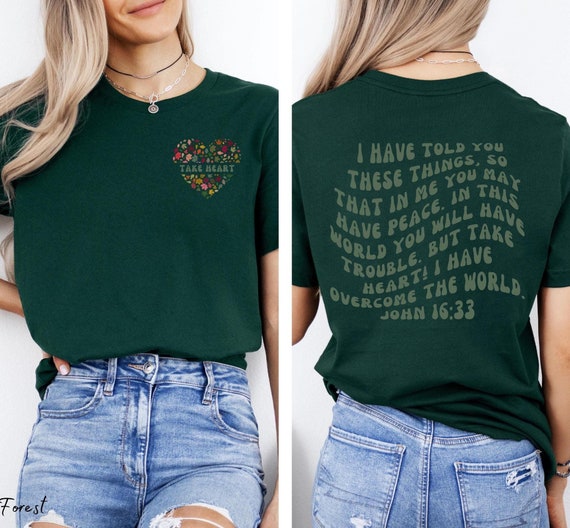 Take Heart Fall Season Shirt Christian Bible Verse Tee Autumn Leaves Jesus TShirt Fall Aesthetic Heart Shirt Nature Faith T Shirt John 16:33