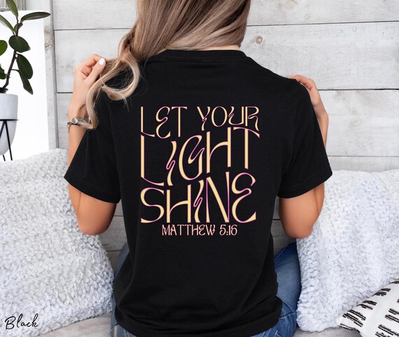 Christian T-Shirt Be The Light Shirt Shine Jesus Bible Verse Shirt Christian Gifts Women Candle Faith T Shirt Church Merch Christian Apparel