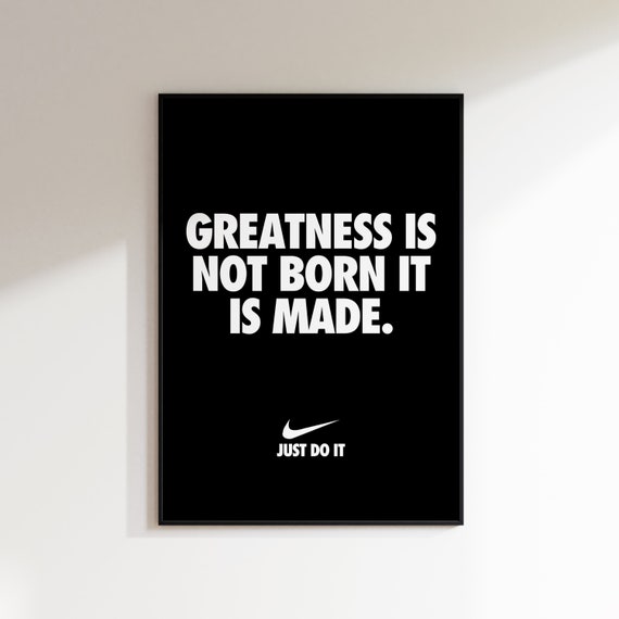 Greatness quotes nike hotsell