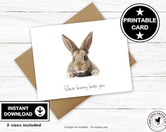 Printable Bunny Card, Some Bunny Loves You, Digital Download Print at Home, Greeting Card Printables, Print Note Card or 5" x 7" size