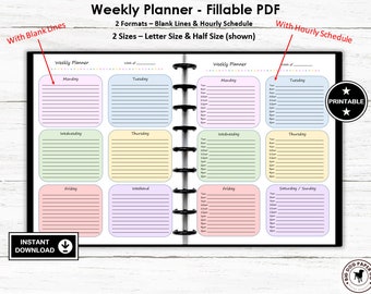 PRINTABLE & FILLABLE Weekly Planner, Fillable Hourly Schedule and Blank Lined, Colorful Weekly Planner Page Insert Half Size and Letter Size