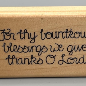 For thy blessings O Lord rubber stamp wood block 2 x 2.75 unused D.O.T.S. dots