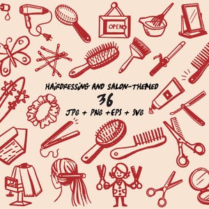 May include: A set of 36 red and white hand-drawn illustrations of hairdressing and salon-themed items. The illustrations include scissors, combs, hairbrushes, hair dryers, hair ties, hair clips, a hair straightener, a hair curling iron, a hair dye bottle, a bowl with a whisk, a mirror, an open sign, and a stylist with a client. The text "Hairdressing and Salon-Themed 36 JPG + PNG + EPS + SVG" is included in the image.
