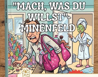 Hand-signed book gift for men: Do what you want Minefield | Funny book & stag party | Humorous gift idea with dedication