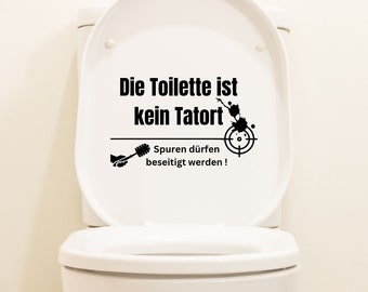 Sticker toilet seat The toilet is not a crime scene Traces may be removed Sticker toilet seat