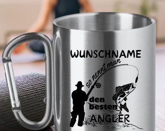 Edelstahl Tasse mit Karabiner personalisiert mit Wunschnamen Geschenk für Angler