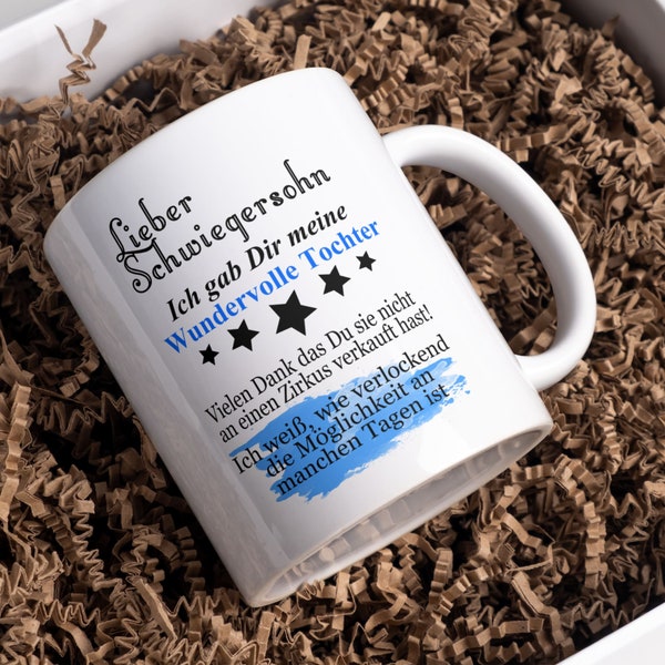 Tasse Geschenk an den Schwiegersohn Geschenkidee Lustig Spruch Keramiktasse