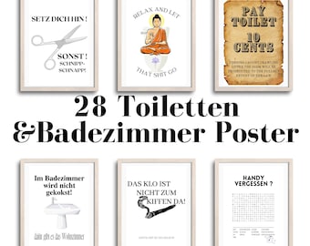 May include: A set of 28 bathroom posters with humorous and quirky designs. The posters feature illustrations and text in German, including phrases like "Setz dich hin!" and "Das Klo ist nicht zum kiffen da!"