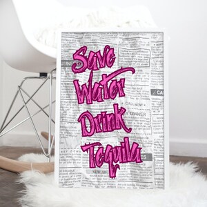 Poster &quot;Drink Tequila, Save Water&quot; – Vintage Retro Art for your home (Digital File)