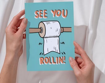 Bathroom Poster See You Rollin Art Print Toilet Paper Guest WC Wall Art Funny Toilet Decor Comic Typography Postcard Housewarming Gift Humor
