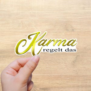 Adesivo "Il karma se ne occuperà" - adesivi motivazionali, adesivi per auto, adesivi per laptop, adesivi in vinile resistenti alle intemperie, adesivi con detti