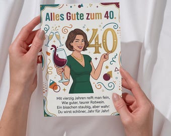 Carte d'anniversaire humoristique pour les 40 ans, carte d'anniversaire pleine d'esprit pour femme, citation sur le vin rouge, carte pliée, carte postale, cadeau humoristique, 40 ans, amatrice de vin