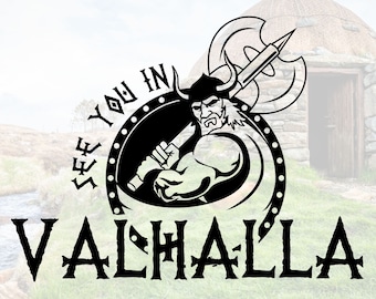 Vinyl Car Sticker - See you in Valhalla with Winkinger - Norse Mythology