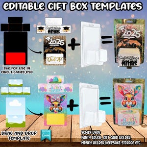 May include: Editable gift box templates with a graduation theme and an Easter theme. The templates are shown with a clear plastic box and a design for the box. The graduation design features a black and gold color scheme with the text "Congratulations!" and "You Did It!" The Easter design features a pink and blue color scheme with a bunny and the text "Happy Easter".