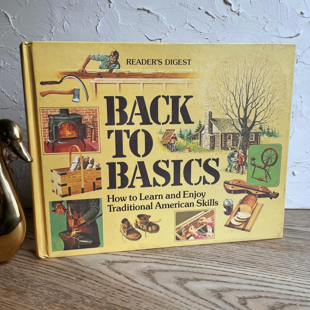 Book Reader Back 1981 Back to Basics -- Collectible Homesteading Book- Reader's Digest ...