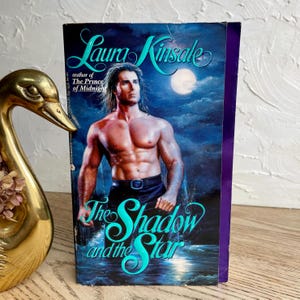 1991 &quot; The Shadow and the Star&quot; by Laura Kinsale --Victorian Historical Romance --FIRST Printing-Victorian Hearts Series Book 2 + Step back