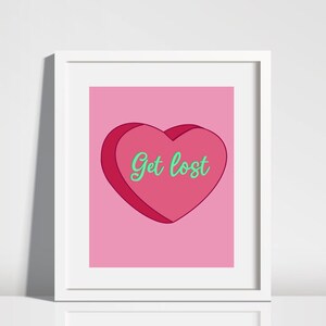 Get Lost Candy Heart Digital Art