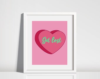 Get Lost Candy Heart Digital Art