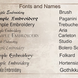 May include: A list of fonts and names, with the text "Sample Embroidery" displayed in different fonts. The fonts are: Brush, Paganini, Trebuchet, Aria, Carleton, Studio, Bolero Script, Folkard, Hortensia, and Gothikka.