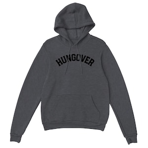Hungover Hoodie