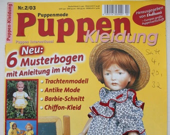 Puppen -Kleidung  2003  6 Musterbogen mit Anleitung  ,  Nähzeitschrift  Zeitschrift Puppen Vintage.
