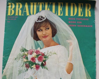 Modezeitschrift Brautkleider  1962  Anleitungen  ,Schnittbogen  , Modeheft Nähzeitschrift Modemagazin Wedding