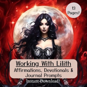 Lilith Printable Affirmations and Devotions Journal, Lilith Alter Invocation, Deity Rituals Grimoire, Beginner Witch Book of Shadows Lilith