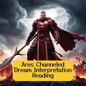 Interpretación de sueños canalizados de Ares, lectura de Ares por un médium psíquico honesto, lectura de Ares por mensaje canalizado directo, trabajo con la sombra de la deidad Ares