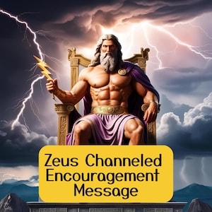 Lectura de ánimo canalizada por Zeus, lectura de Zeus por un médium psíquico honesto, mensaje canalizado directo de la deidad Zeus, trabajo con la sombra de Zeus