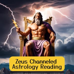 Lectura de tarot astrológico canalizado por Zeus, lectura de tarot astrológico de Zeus con un médium psíquico honesto, mensaje canalizado directo, trabajo con la sombra de Zeus