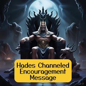Lectura de ánimo canalizada por Hades, médium psíquico honesto, lectura de Hades, mensaje canalizado directamente por una deidad, trabajo con la sombra de Hades.