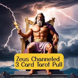 Lectura de cartas del tarot canalizadas por Zeus, lectura de Zeus por un médium psíquico honesto, mensaje canalizado directo de la deidad Zeus, trabajo con la sombra del dios griego Zeus