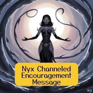 Lectura de ánimo canalizada por Nyx, lectura honesta de un médium psíquico, mensaje canalizado por Nyx, trabajo de sombra con Nyx