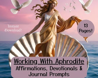 Aphrodite Printable Affirmations and Devotions Journal, Alter Invocation, Deity Rituals Grimoire, Aphrodite Beginner Witch Book of Shadows