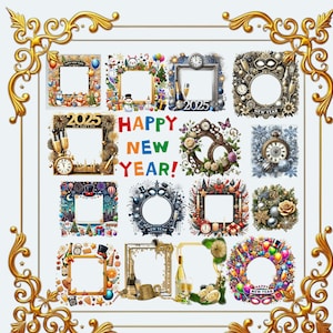 Happy New Years 2025 Frames Clip Art, New Years Eve Png Files, Transparent Background, Digital Download, Sublimation Images