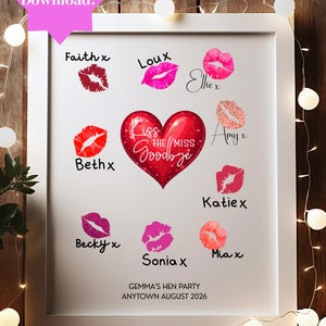 Kiss the Miss Goodbye Herz Digitaldruck. Lustiges Junggesellinnenabschiedsspiel. Niedliches Hen Do Print At Home Poster. Braut Lippenstift Kuss-Andenken.