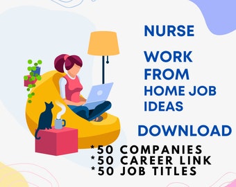 Nurses Work From Home Remote Jobs Companies Hiring Career Websites and Job Titles Ideas. Home based nursing roles Online virtual jobs.