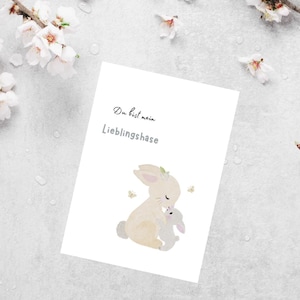 Du bist mein Lieblingshase, Niedliche Osterkarte mit Hasen-Motiv A6 Format, Grußkarte zu Ostern oder als kleines Ostergeschenk