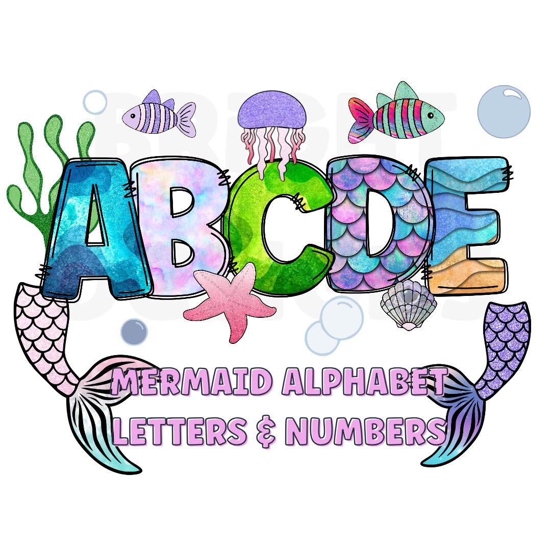 Mermaid Alphabet Png Clipart Letters 300dpi Transparent Png. 5 Styles